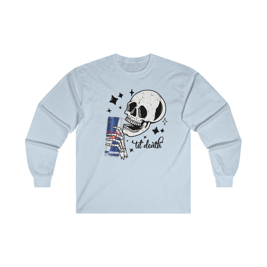 "Til Death" Cotton Long Sleeve Tee