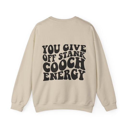 "Stank Cooch Energy" Crewneck Sweatshirt