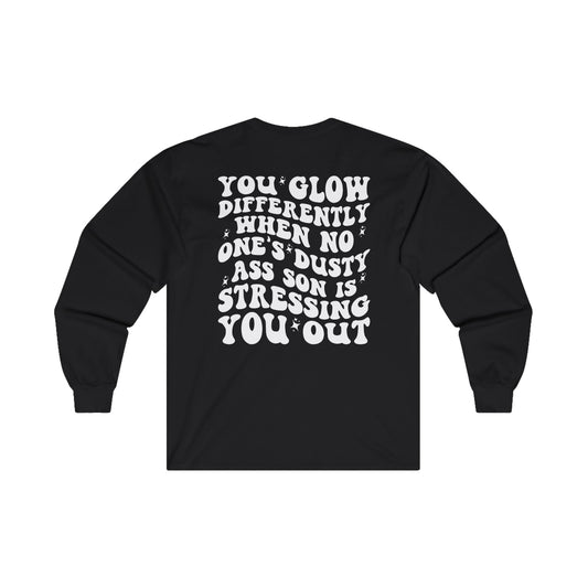 "You Glow Differently.." Ultra Cotton Long Sleeve Tee