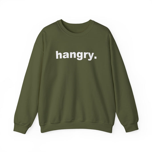 "Hangry" Crewneck Sweatshirt