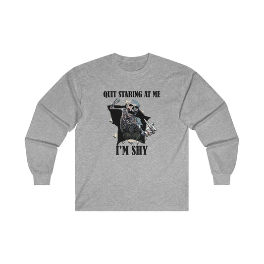 "Quit Staring at Me" Cotton Long Sleeve Tee