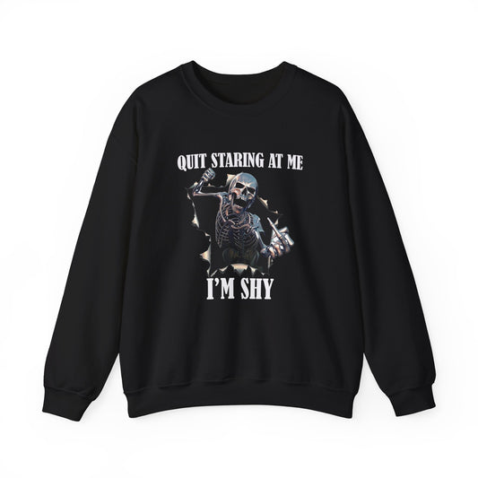 "Quit Staring at Me" Crewneck Sweatshirt