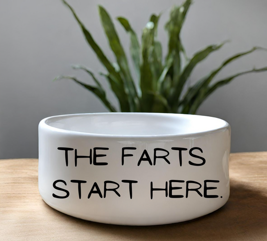 "The farts start here." Pet Bowl