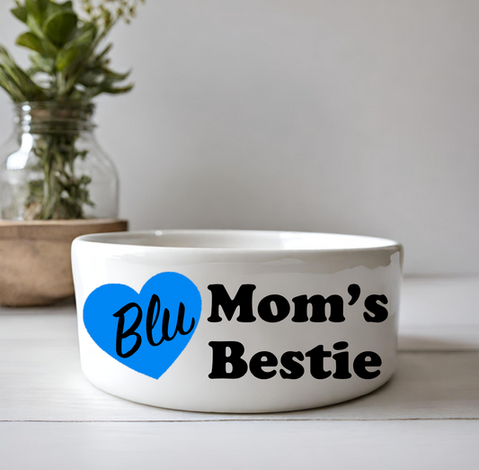 "Mom's Bestie" Personalized Heart Pet Bowl