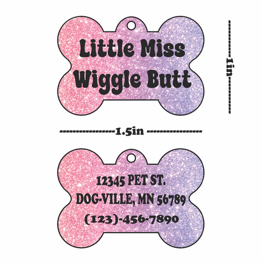 "Little Miss Wiggle Butt" Pet Tag