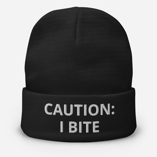 "Caution: I Bite" Embroidered Beanie